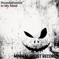 Housephonics - In My Mind