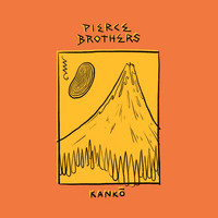 Pierce Brothers / - Kanko