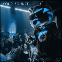 Rndm - Your Bounce