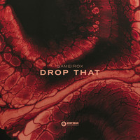 Gameirox - Drop That