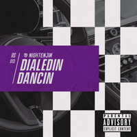 dialedIN - Dancin (Explicit)