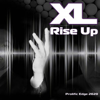 XL - Rise Up