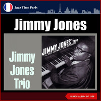 Jimmy Jones Trio - Jimmy Jones Trio (10" Album of 1954)