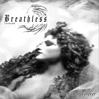 Breathless - Dream of Dust, Forever (Explicit)
