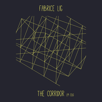 Fabrice Lig - The Corridor