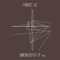 Fabrice Lig - Innerblaster