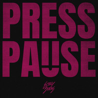 Emily Burns - Press Pause (Explicit)