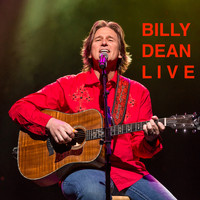 Billy Dean - Billy Dean Live