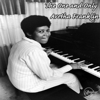 Aretha Franklin - The One and Only Aretha Franklin