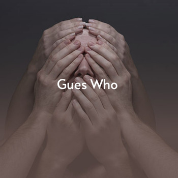 Various Artists - Gues Who