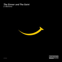 The Sinner and The Saint - E-Motions