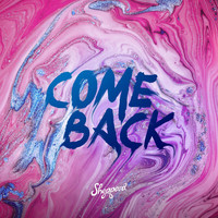 Sheppard - Come Back (Explicit)