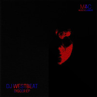 Dj Westbeat - Digger EP