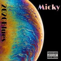 Micky - 2020Blues