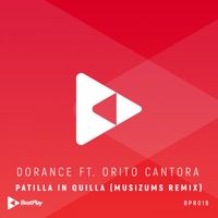 Dorance - Patilla In Quilla