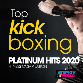 Various Artists - Top Kick Boxing Platinum Hits 2020 Fitness Compilation