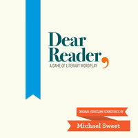 Michael Sweet - Dear Reader (Original Video Game Soundtrack)