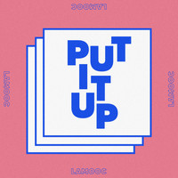 LaMooc - Put It Up