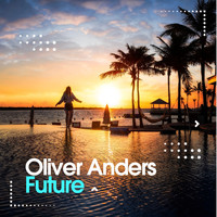 Oliver Anders - Future