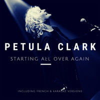 Petula Clark - Starting All Over Again