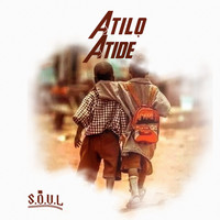 S.o.u.l - Atilo Atide