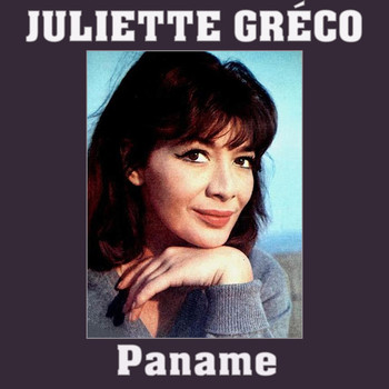 Juliette Gréco - Paname