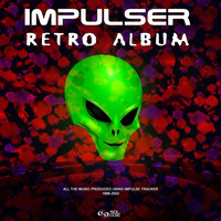 Impulser - Retro Album (Explicit)