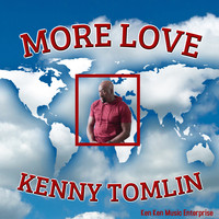 Kenny Tomlin - More Love