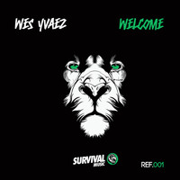 Wes Yvaez - Welcome
