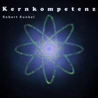 Robert Runkel - Kernkompetenz