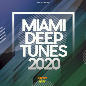 Various Artists - Miami Deep Tunes 2020