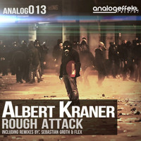 Albert Kraner - Rough Attack