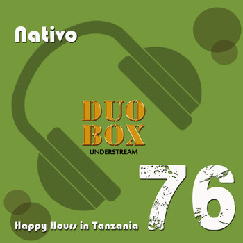 Nativo - Happy Hours in Tanzania