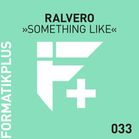 Ralvero - Something Like