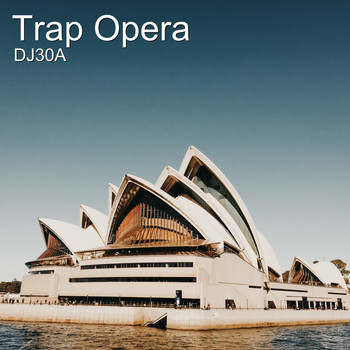 DJ30A - Trap Opera