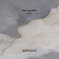 Maxi Galoppo - Back EP