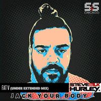 Steve Silk Hurley - Jack Your Body