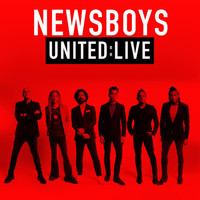 Newsboys - Newsboys United (Live)