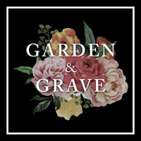 Josh Brown - Garden & Grave