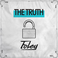 Foley - The Truth
