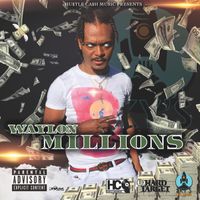 Waylon - Millions