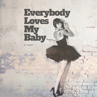 Dj Mibor - Everybody Loves My Baby