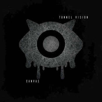 CANVAS - Tunnel Vision