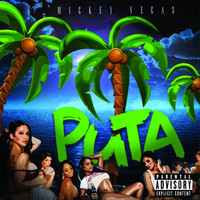 Mickey Vegas - Puta (Explicit)