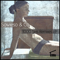 Sowieso & Co. - 1000 Sins Remixes