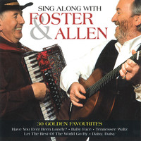 Foster & Allen - Sing Along With