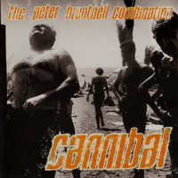 Peter Bruntnell - Cannibal