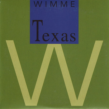 Wimme - Wimme Texas