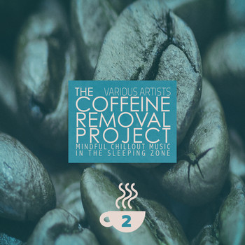 Various Artists - The Coffeine Removal Project - 2
