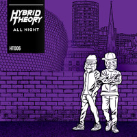 Hybrid Theory - All Night